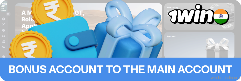 Funds will move from the 1win bonus account