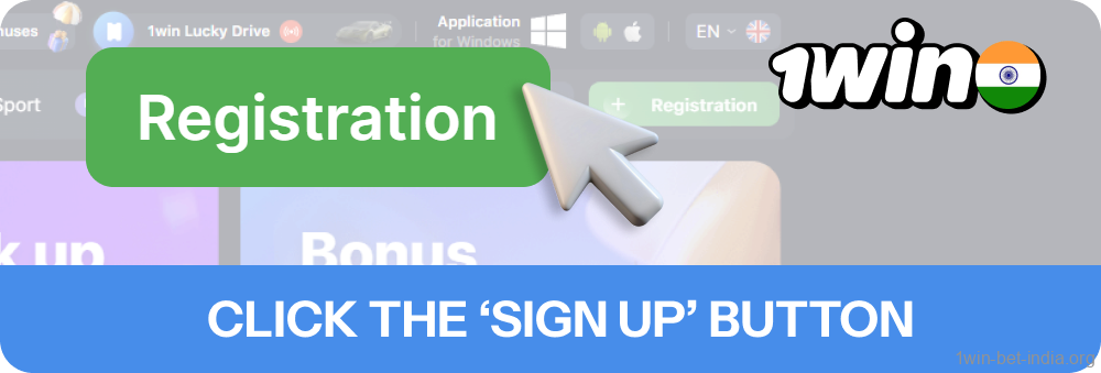 Click the 1win ‘Sign Up’ button